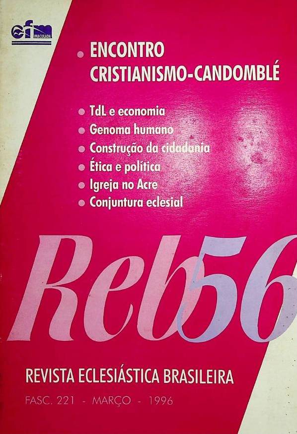 					Visualizar v. 56 n. 221 (1996): Encontro Cristianismo-Candomblé
				