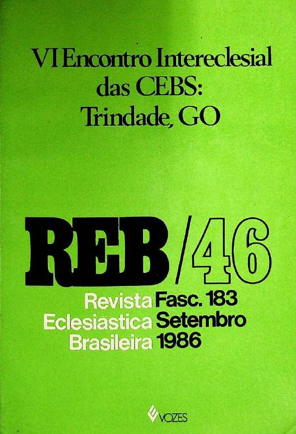 					Visualizza V. 46 N. 183 (1986): VI Encontro Intereclesial das CEBs: Trindade, GO
				